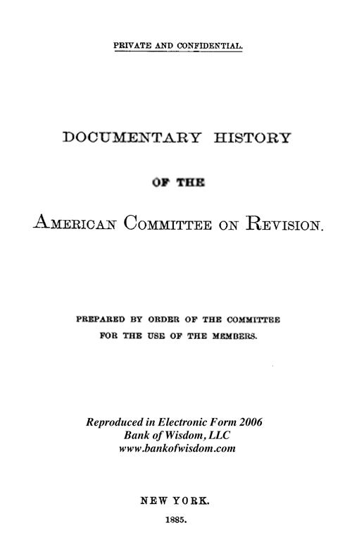 History of the American Committee on Bible Revision - Private.